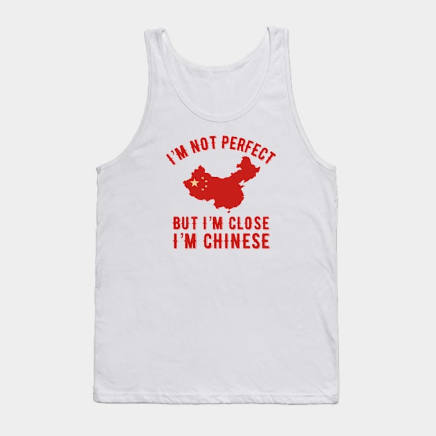 I’m Chinese Tank Top by MessageOnApparel